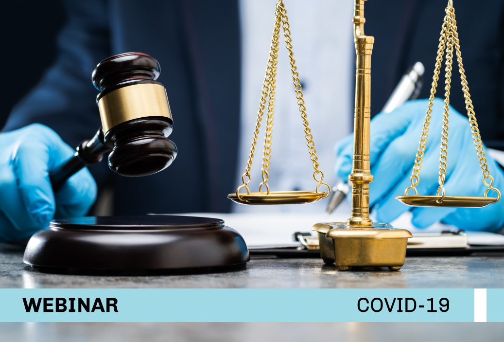 Escucha nuestro Podcast y descarga la presentación del webinar «COVID-19: Retos y oportunidades para el litigio judicial y arbitral»