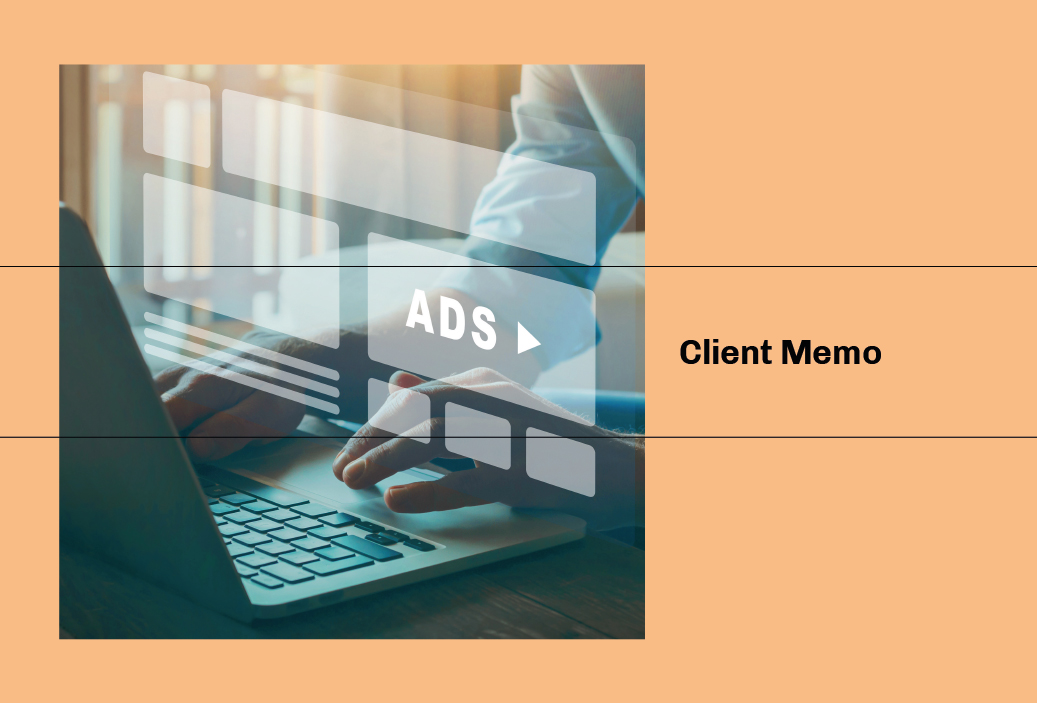 Client Memo – El 1 de julio entra en vigencia obligación de consignar RUC y razón social en la publicidad