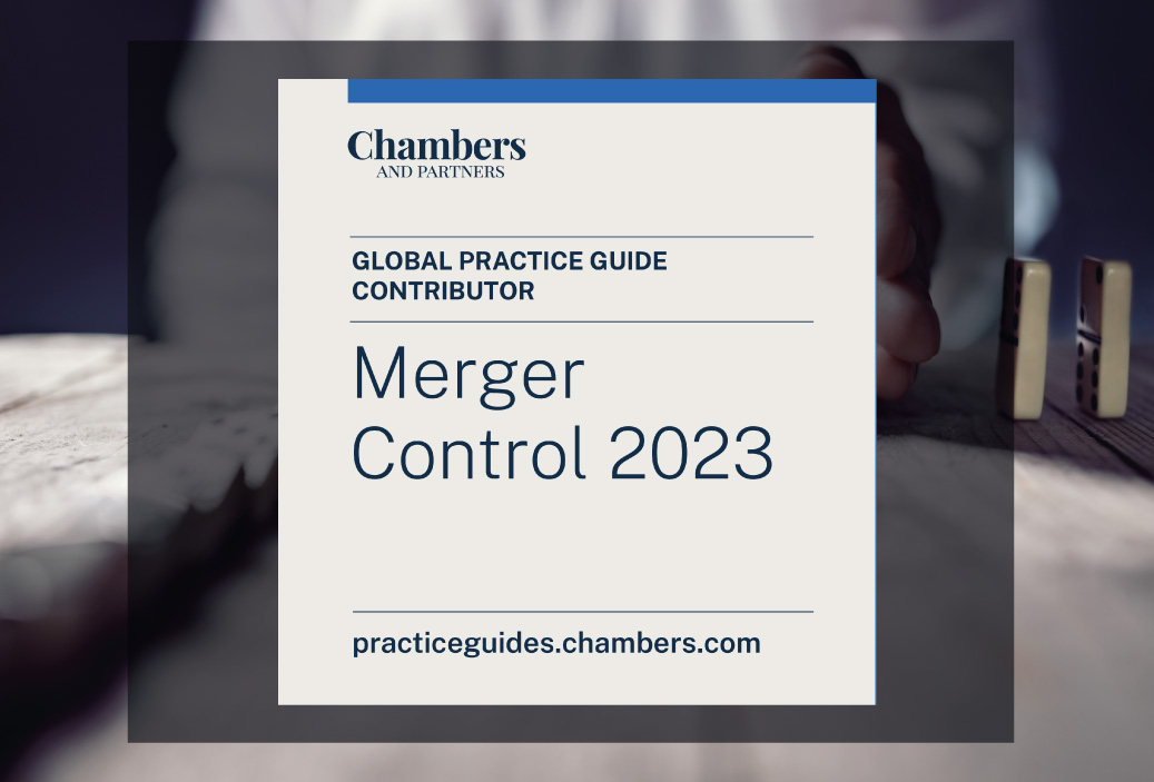 Carlos Patrón y David Kuroiwa colaboraron en la guía de Chambers and Partners: «Merger Control 2023» en la sección «Trends and Developments»