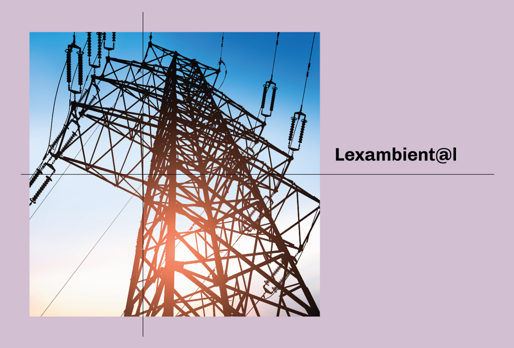 Se amplía el plazo para la adecuación ambiental de proyectos del sector eléctrico